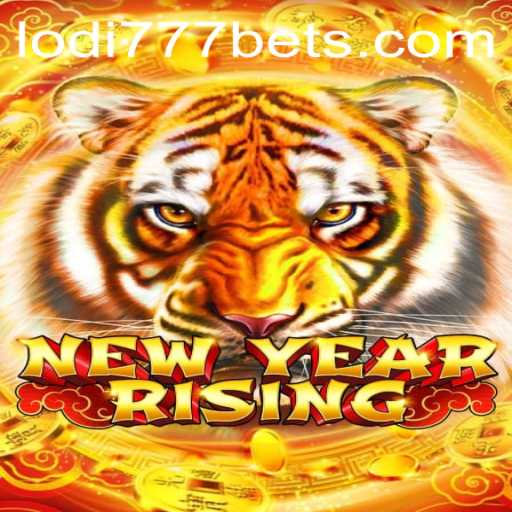 Discover the Thrills of NewYearRising at Lodi777 Casino